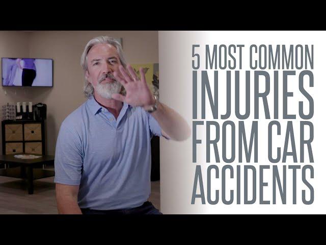 5 Most Common Injuries From Car Accidents