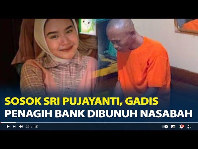 Sosok Sri Pujayanti, Gadis Penagih Bank Keliling di Bekasi Dibunuh Nasabah Gegara Tagih Utang 3 Juta