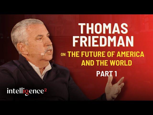 Thomas Friedman on the Future of America and the World: The Post-Election Dissection (Part 1)