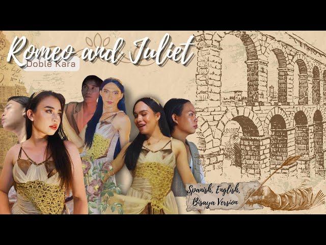 SV.53.The “Doble Kara” of Romeo and Juliet in SpaLishYan Versions…