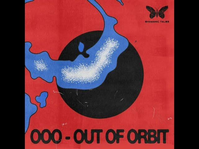 Out Of Orbit - OOO