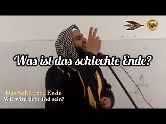 Abul Baraa - Was ist das schlechte Ende?