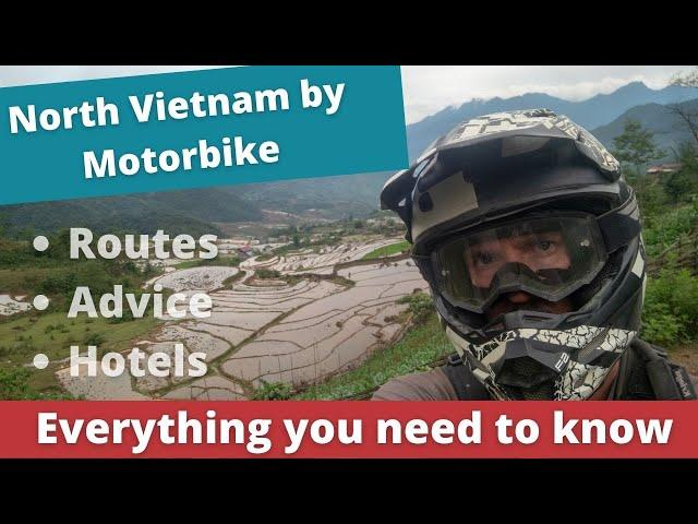 Motorbike the North of Vietnam EVERYTHING you need to know