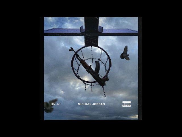 Da Uzi – Michael Jordan