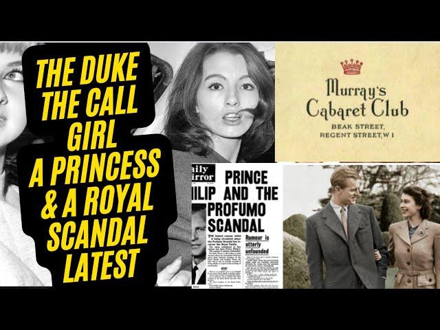 THE DUKE, THE CALL GIRL & A PRINCESS - ROYAL SCANDALS #royal #history #scandalexposed