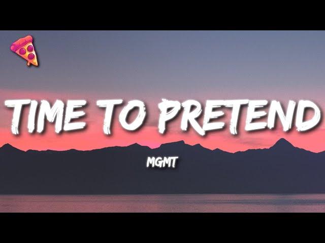 MGMT - time to pretend (Lyrics)