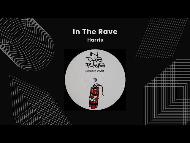 Harris - In The Rave
