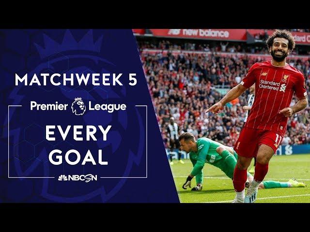 Every goal from Premier League Matchweek 5 | NBC Sports