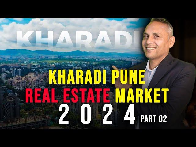 Kharadi Pune Real Estate Market 2024 PART 2 | #kargilproperties  #sanatthakur #kharadi #realestate