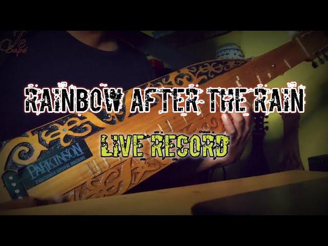 Rainbow After The Rain - Je Sape (Live Record)