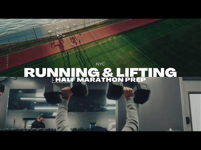 Running and Lifting | NYC Half Marathon Prep