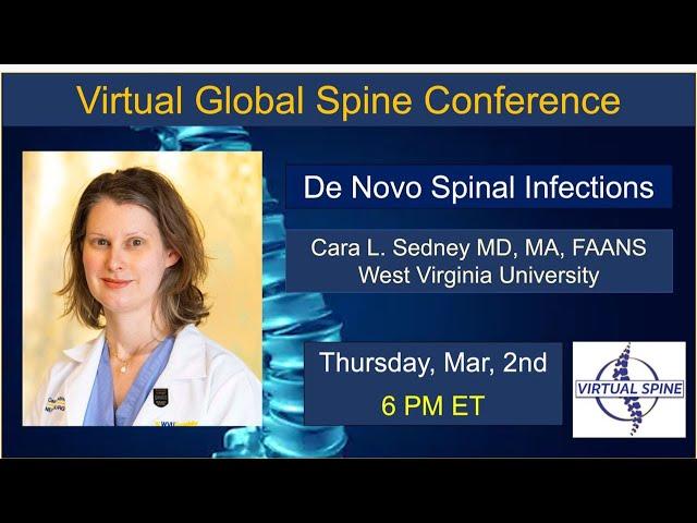 "De Novo Spinal Infections" with Dr. Cara L. Sedney. Mar 2nd, 2023.