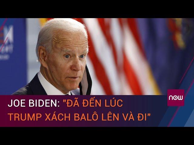 Bầu cử Tổng thống Mỹ 2020: Joe Biden tuyên bố "đã đến lúc Trump xách ba lô lên và đi” | VTC Now