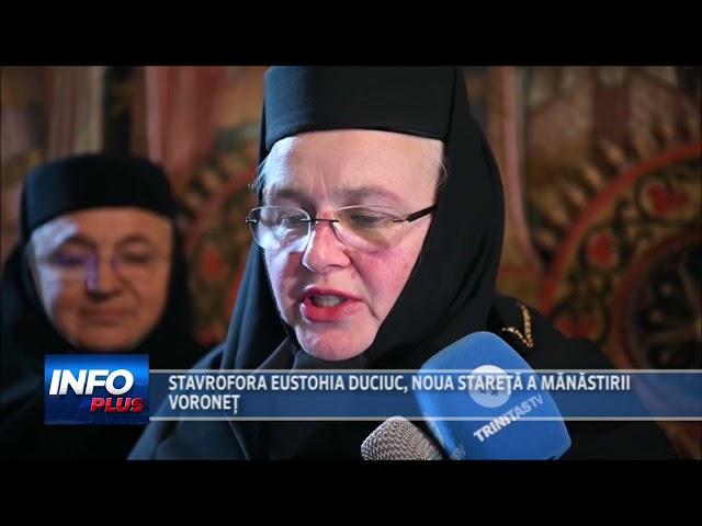 STAVROFORA EUSTOHIA DUCIUC  NOUA STARETA A MANASTIRII VORONET