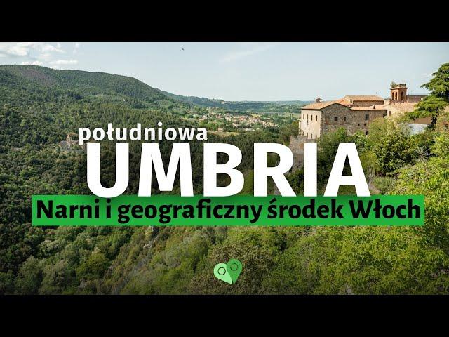 UMBRIA: Odnaleźliśmy geograficzny środek Włoch. W Narni