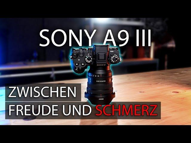 Sony Alpha A9 III im Test  Ist sie schlechter als die A7 IV ?