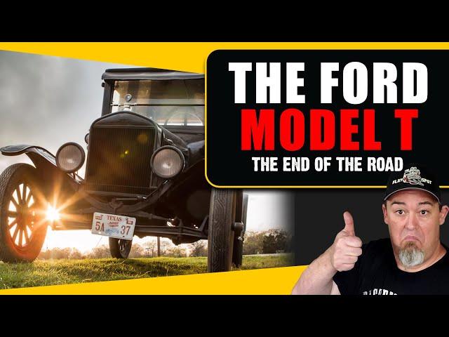 THE FORD MODEL T AND THE END OF THE ROAD