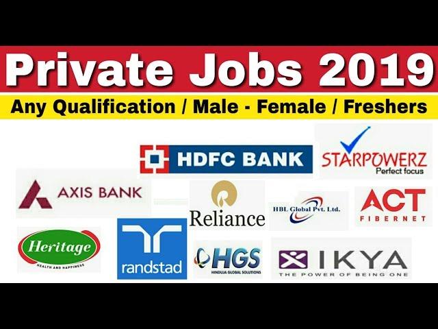 Private Jobs 2019 II Private Jobs For Freshers II Private Job July 2019 II Learn Technical