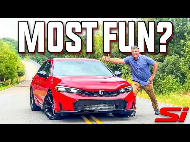 The 2025 Honda Civic Si the Most FUN Car You Can Buy for $30K!