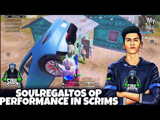 SOULREGALTOS OP 1V4 | SOULVIPER OP 1V2 | SOUL OP PERFORMANCE IN SCRIMS | REGALTOS AND VIPER