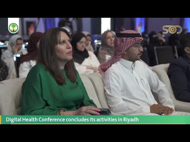 Digital Health Conference Concludes its Activities in Riyadh