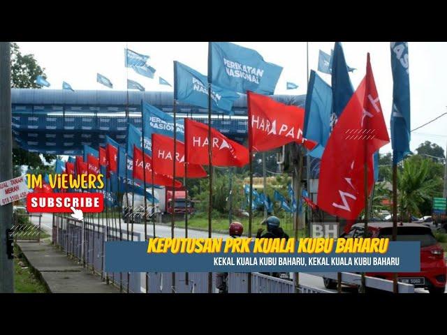 Keputusan Piliharaya Kecil Kuala Kubu Baharu 2024