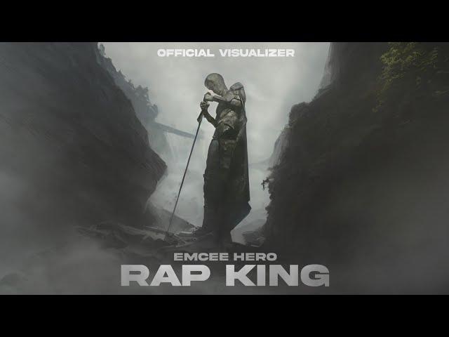 EMCEE HERO - RAP KING [ Official Visualiser ] ll Prod By RANAMIT ll Visuals By Artxwrks ll