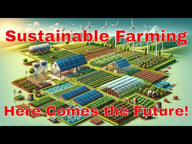 Sustainable Farming: Techniques for a Greener Future