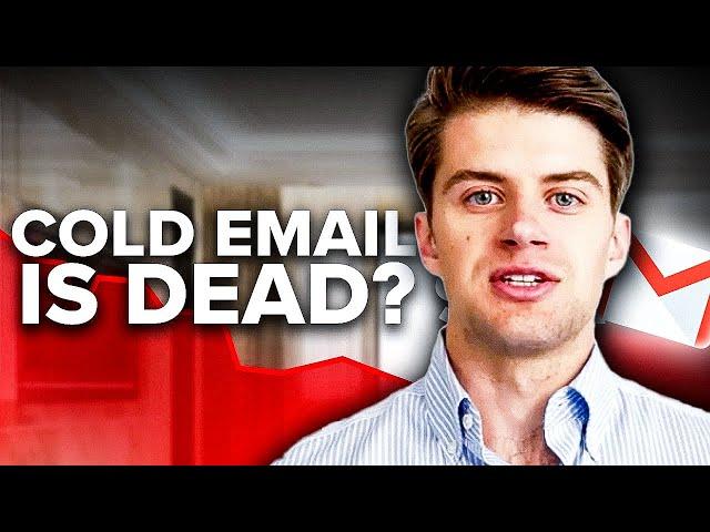 Cold email is dead