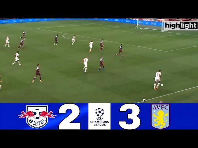 Rb Leipzig vs Aston villa 2-3 |Champions league 2024| Socer Highlights