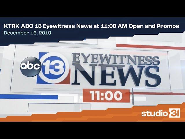 KTRK ABC 13 Eyewitness News at 11:00 AM Open and Promos, 12/16/2019