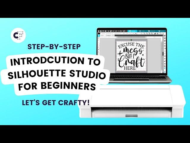 Silhouette Studio Tutorial for Beginners | Step-by-Step Guide and Tips