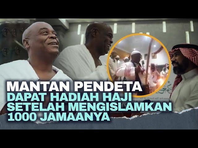 PENDETA BERHAJI |  Hadiah Dari Allah Karena Sudah Mengislamkan 1000 Jamaanya