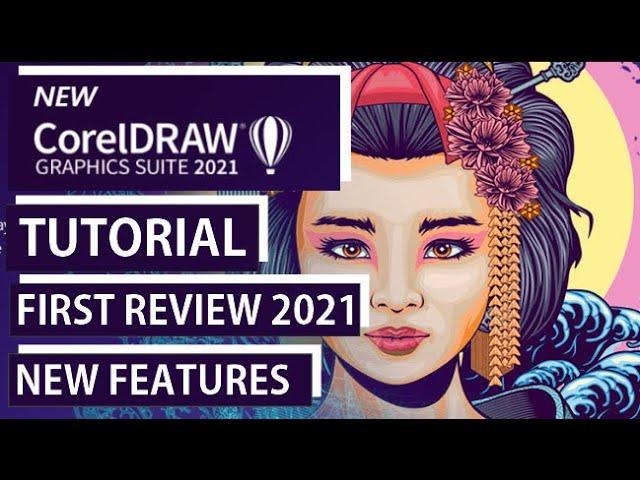 CorelDRAW 2021 - Full Tutorial for Beginners plus the Brand New Features