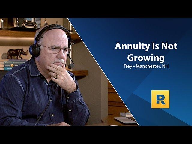 My Annuity Is Not Growing