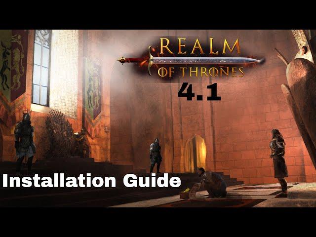 Realm of Thrones 4.1 Installation Guide