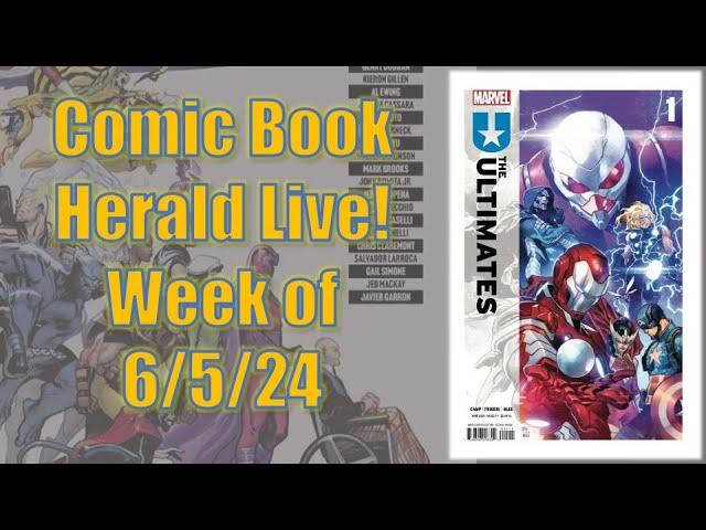 The Ultimates #1! X-Men #700!  CBH Live!