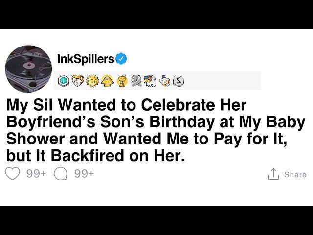 [Full Story] My Sil Wanted to Celebrate Her Boyfriend’s Son’s Birthday at My Baby Shower and...