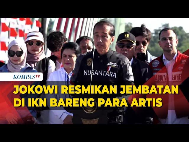 Presiden Jokowi Ajak Raffi Ahmad hingga Atta Halilintar saat Resmikan Jembatan Pulau Balang di IKN