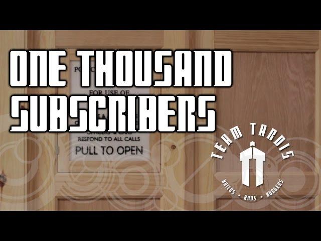 1000 Subscribers to The Project Work Bench