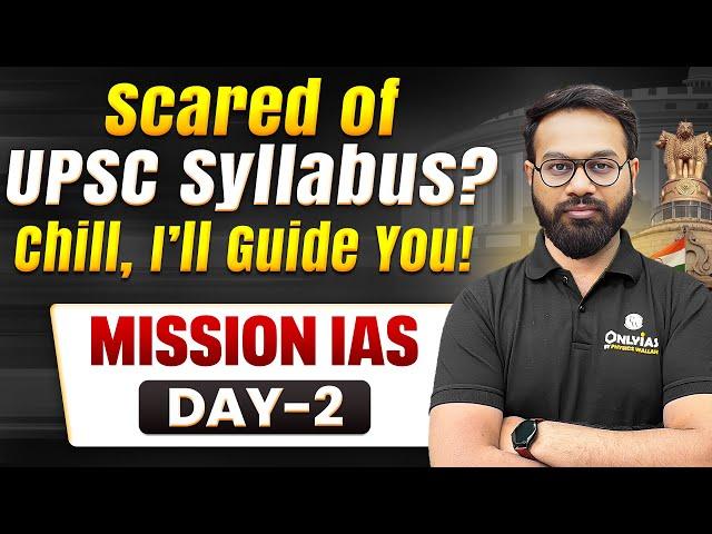 A to Z Information about UPSC Syllabus | UPSC Syllabus Explained | Mission IAS 