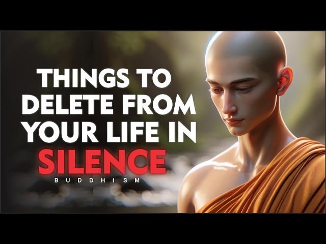 11 Things You Should Quietly Eliminate from Your Life | Buddhism