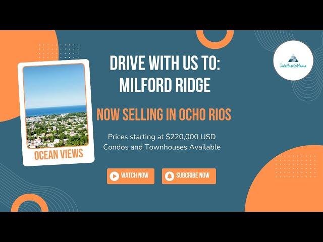 Drive to Milford Ridge Ocho Rios | Homes for Sale in Ocho Rios