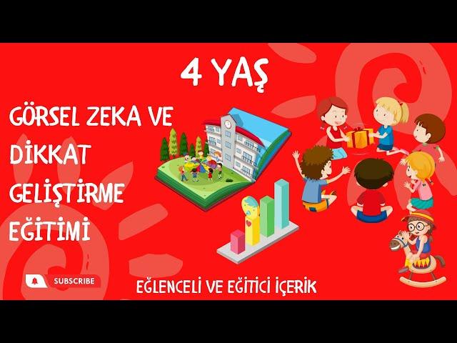 4 Yaş Çocuklar için Görsel Zeka Ve Dikkat Geliştirme Eğitimi / Çocuk Dikkat Testi