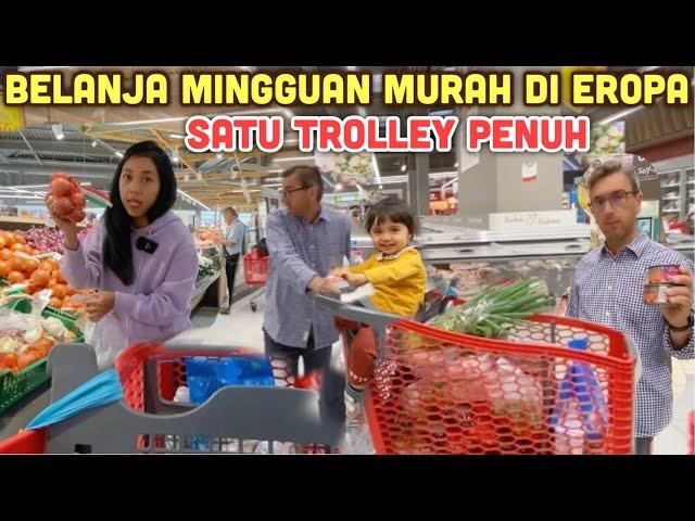 BELANJA MINGGUAN MURAH DI EROPA HUNGARY SATU TROLLEY PENUH || MERTUA BULE JUGA IKUT BELANJA