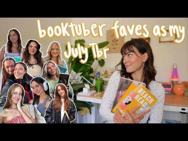Only reading booktubers favorite books in July | JULY TBR
