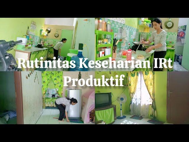 Rutinitas Keseharian IRT Produktif DiRumah Hijau || Bersih Bersih Rumah