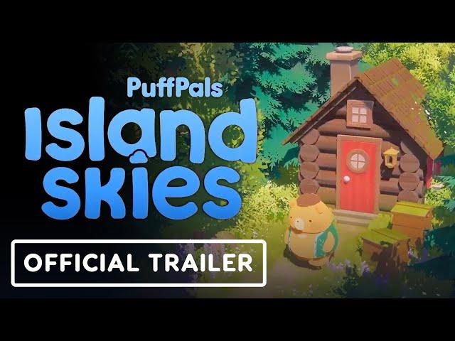 PuffPals Island Skies - Official Trailer | Summer of Gaming 2022