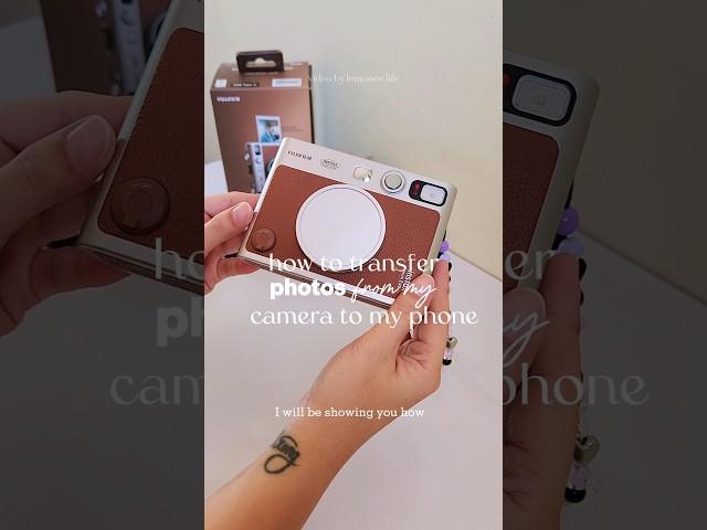 how to transfer photos from your camera to your phone? #digitalcamera #instaxminievo #tutorial