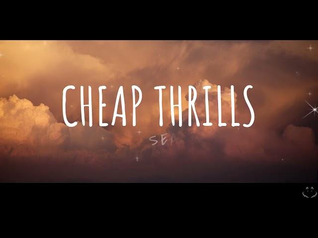 Sia - Cheap Thrills (Lyrics) ft. Sean Paul 1 Hour